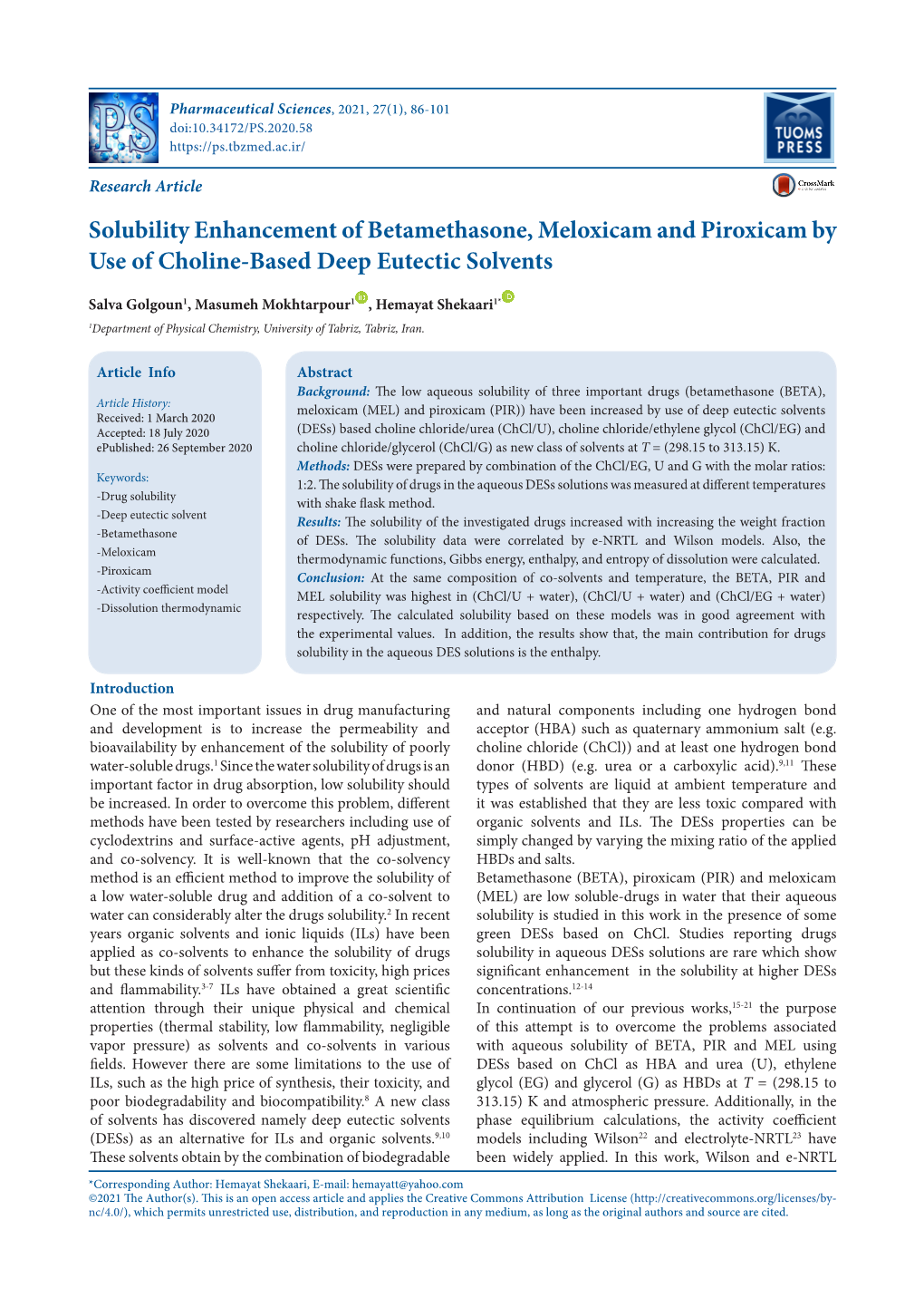 Solubility Enhancement of Betamethasone, Meloxicam and Piroxicam by Use of Choline-Based Deep Eutectic Solvents