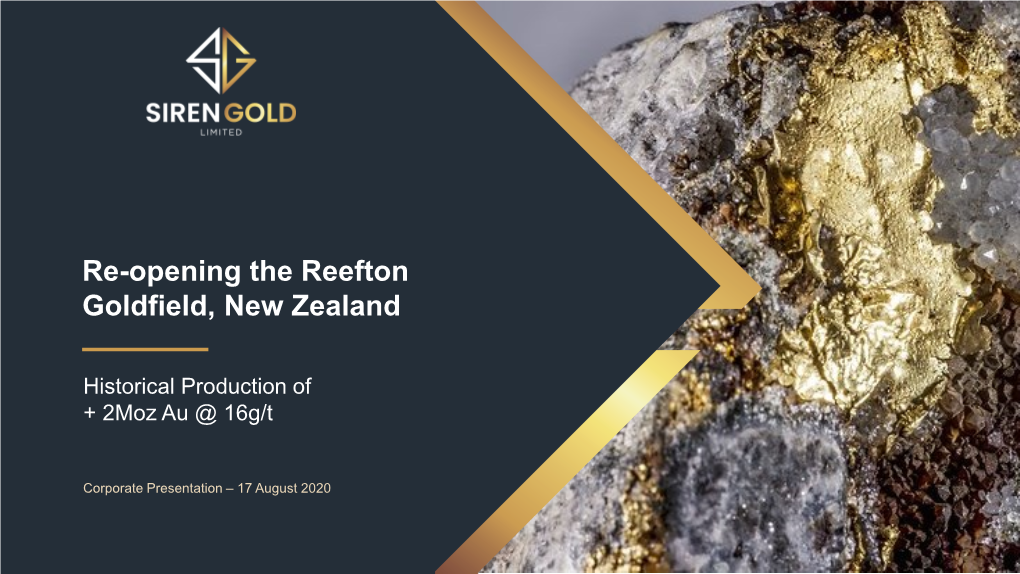 Re-Opening the Reefton Goldfield, New Zealand