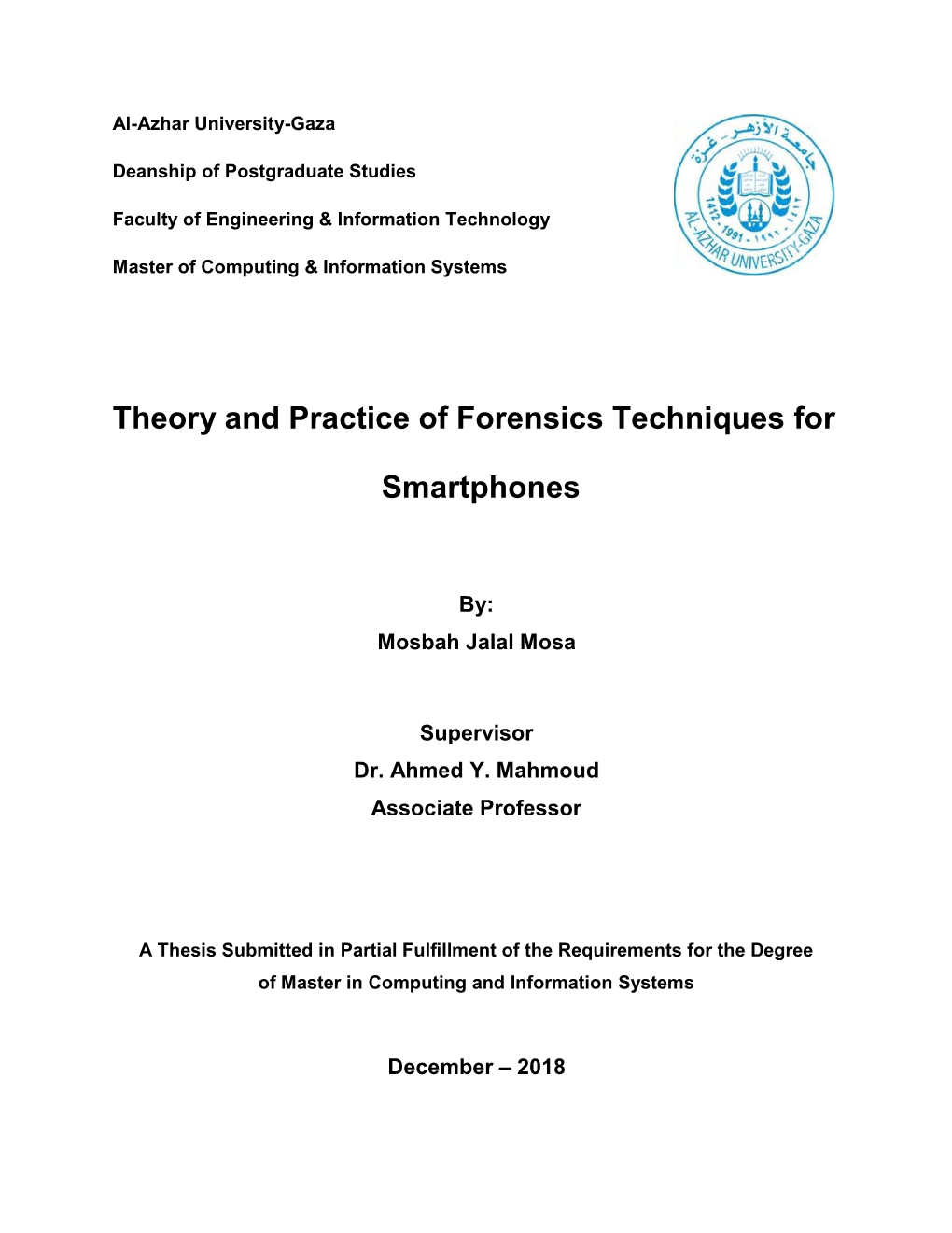 Theory and Practice of Forensics Techniques for ‎Smartphones