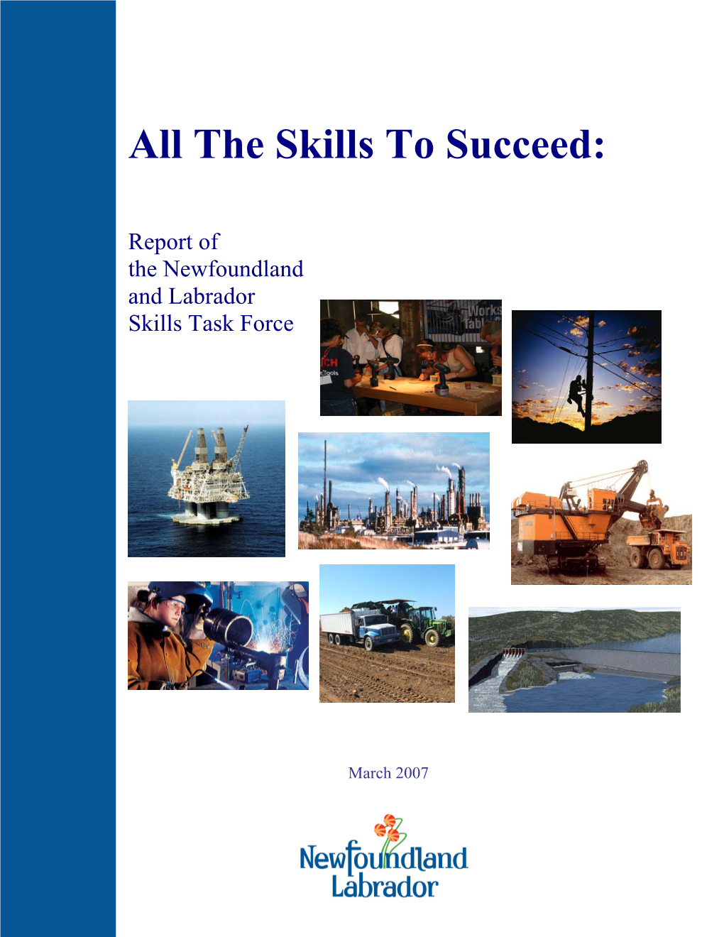 All the Skills to Succeed: Report of the Newfoundland and Labrador