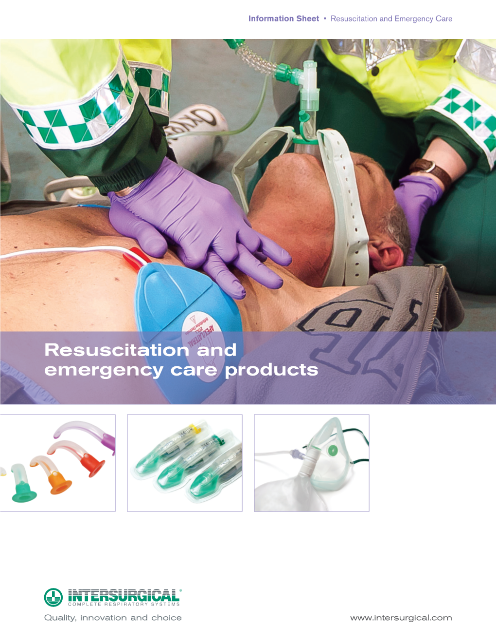 Resuscitation and Emergency Care Products