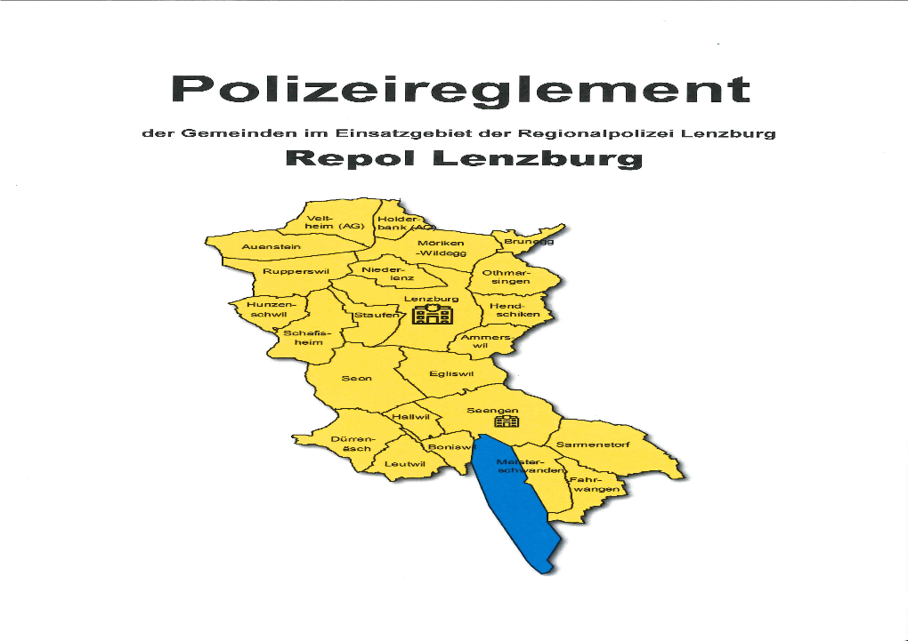 Polizeireglement Der Gemeinden Im Einsatzgebiet Der Regionalpolizei Lenzburg Repol Lenzburg