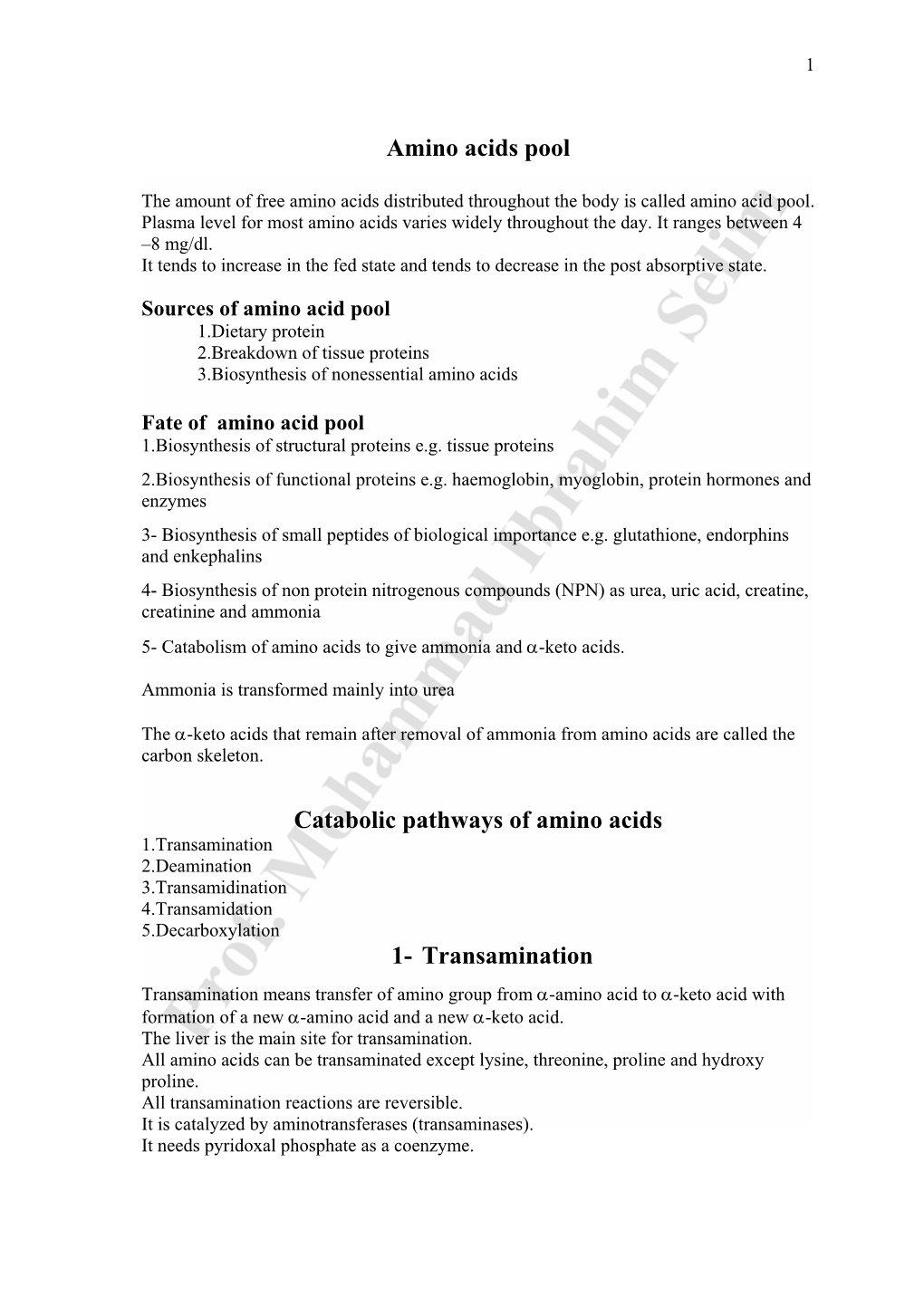 Amino Acids Pool Catabolic Pathways of Amino Acids 1- Transamination