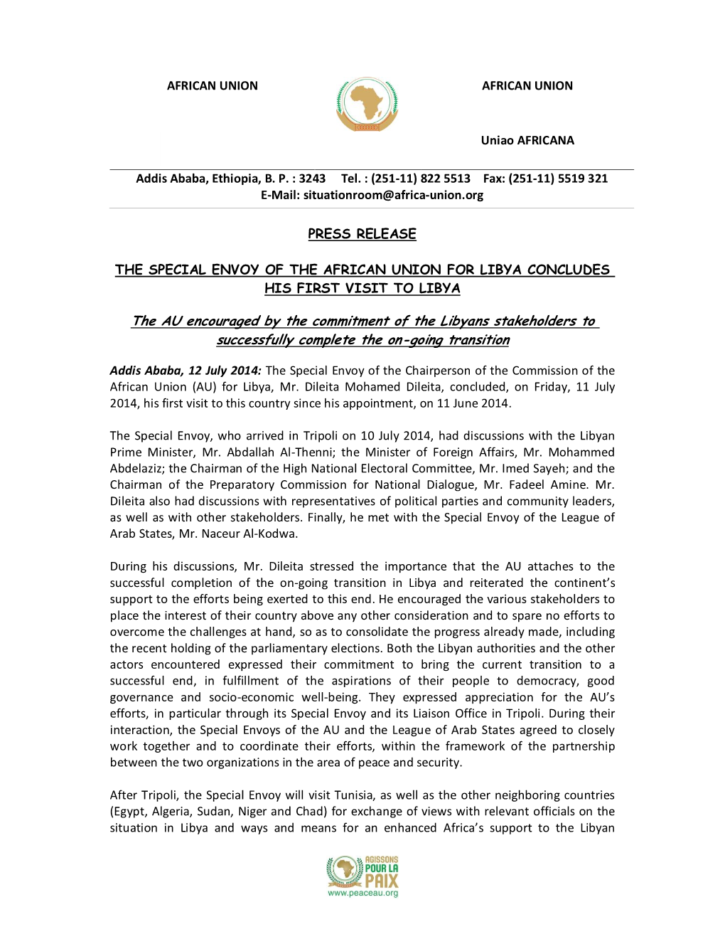 The AU Encouraged by the Commitment of the Libyans Stakeholders to Successfully Complete the On-Going Transition