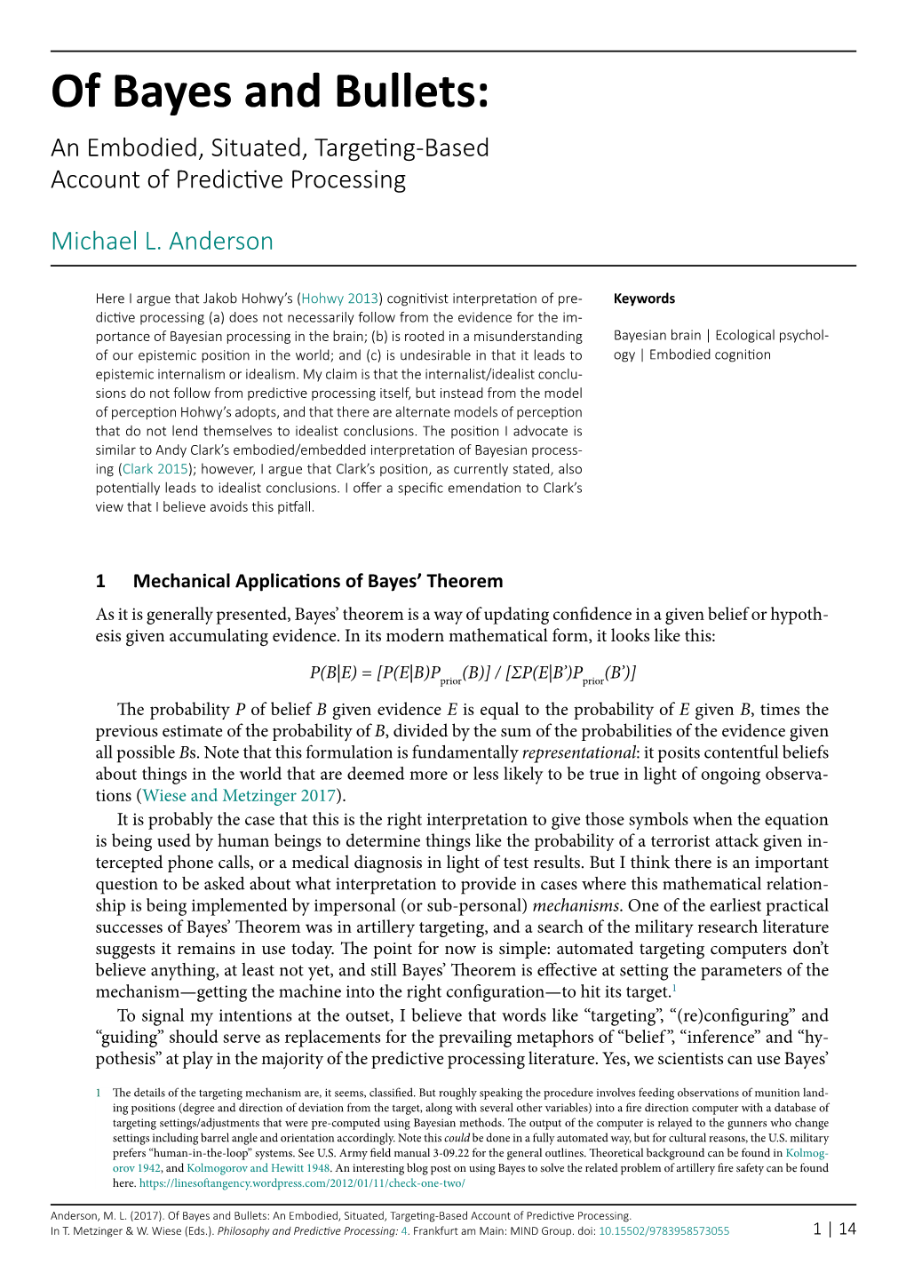 Of Bayes and Bullets: an Embodied, Situated, Targeting-Based Account of Predictive Processing