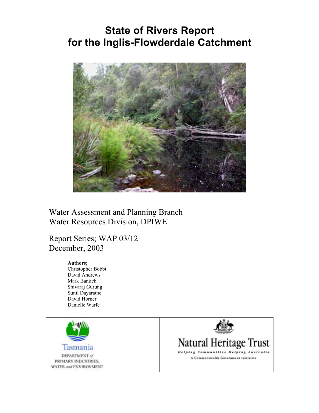 State of Rivers Report for the Inglis-Flowderdale Catchment