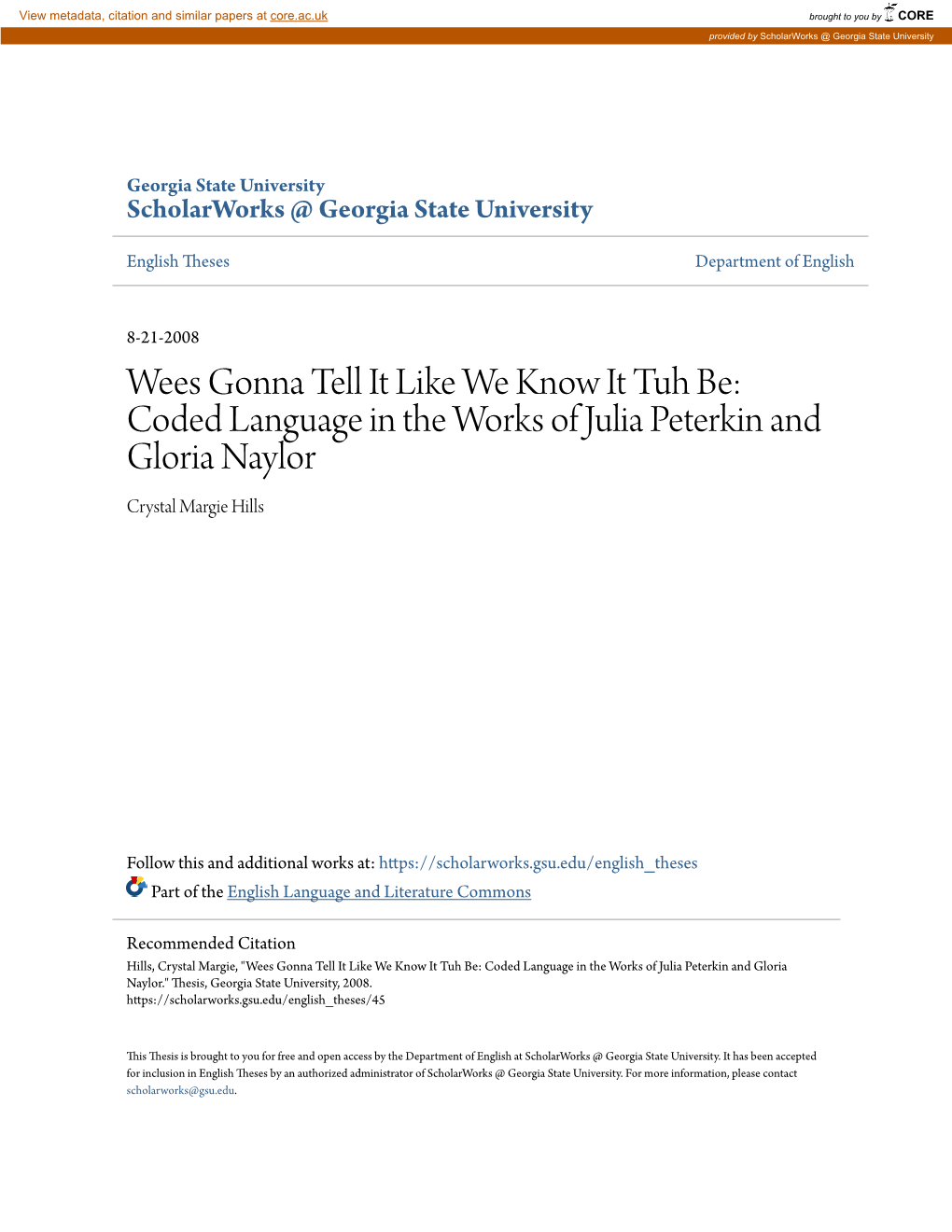 Coded Language in the Works of Julia Peterkin and Gloria Naylor Crystal Margie Hills