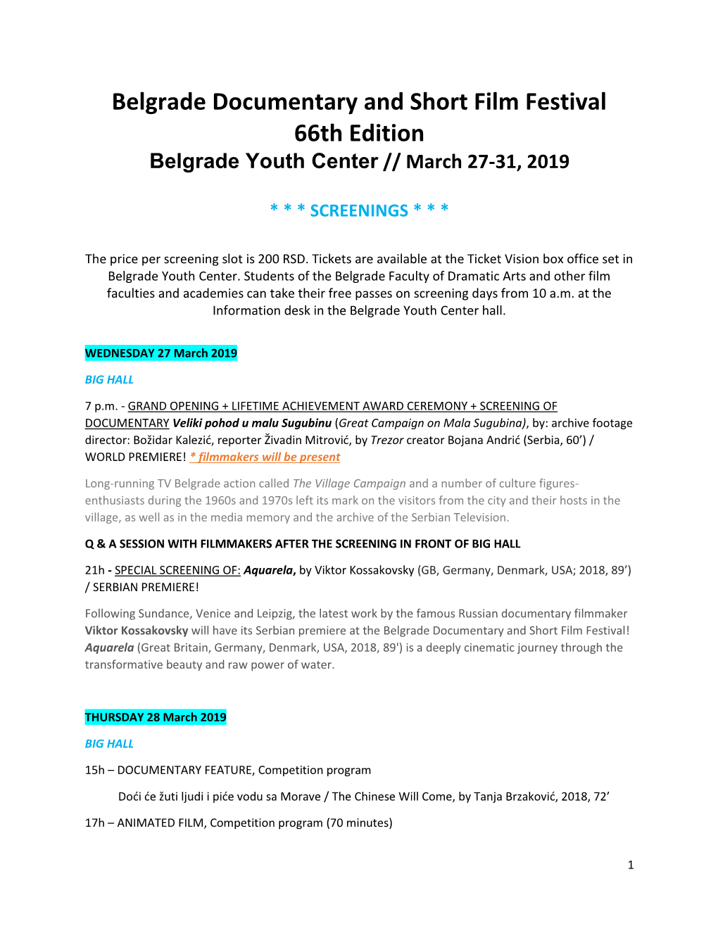 Belgrade Documentary and Short Film Festival 66Th Edition Belgrade Youth Center // March 27-31, 2019