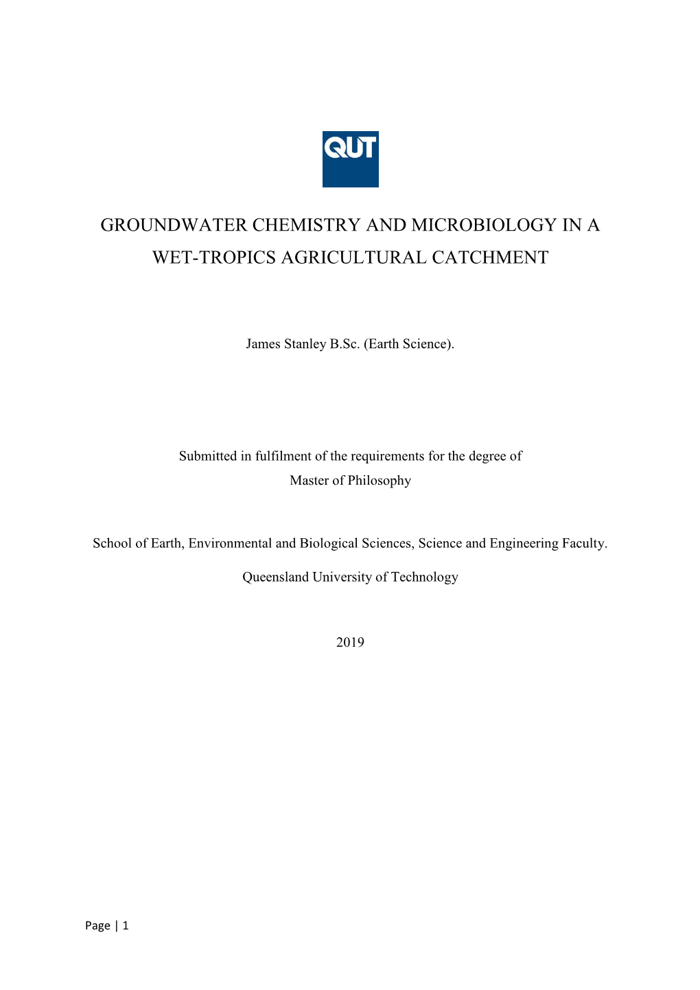 Groundwater Chemistry and Microbiology in a Wet