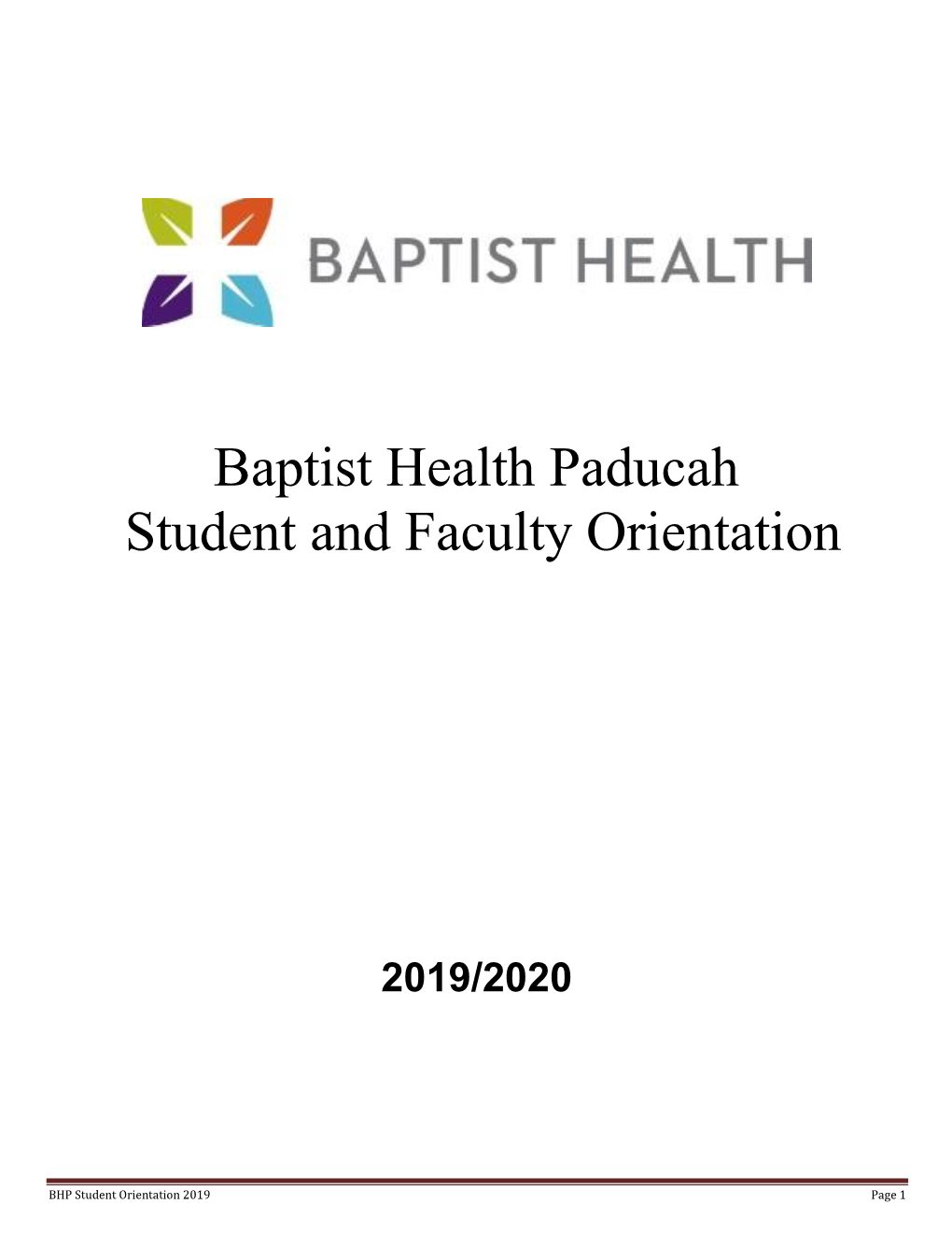 Baptist Health Paducah Student and Faculty Orientation