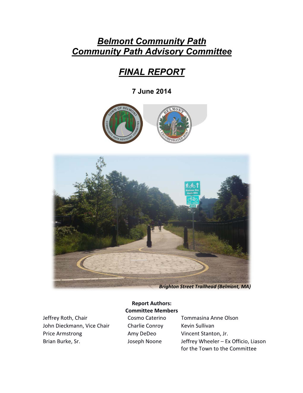 Belmont Community Path Advisory Committee Final Report (7 June 2014)
