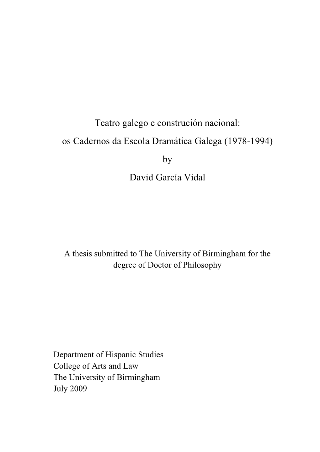 Teatro Galego E Construción Nacional: Os Cadernos Da Escola Dramática Galega (1978-1994) by David García Vidal