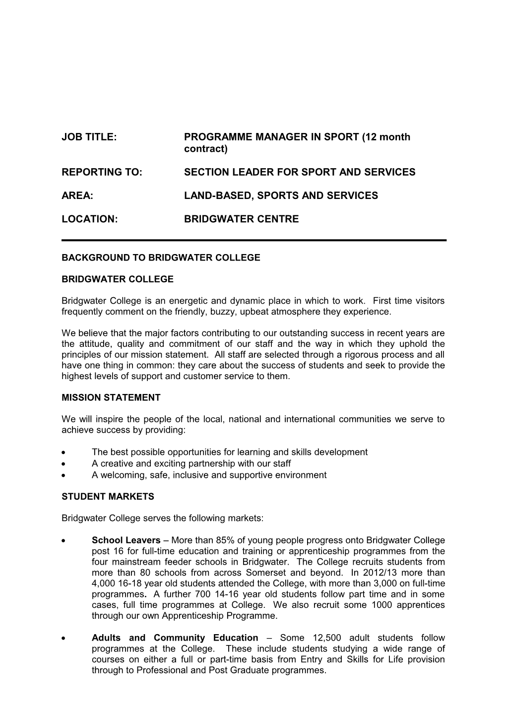 JOB TITLE: PROGRAMME MANAGER in SPORT (12 Month Contract)