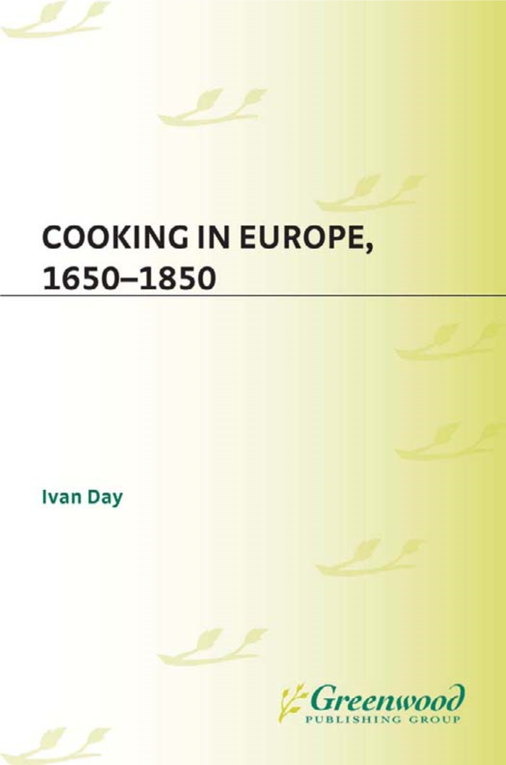 Cooking in Europe, 1650-1850