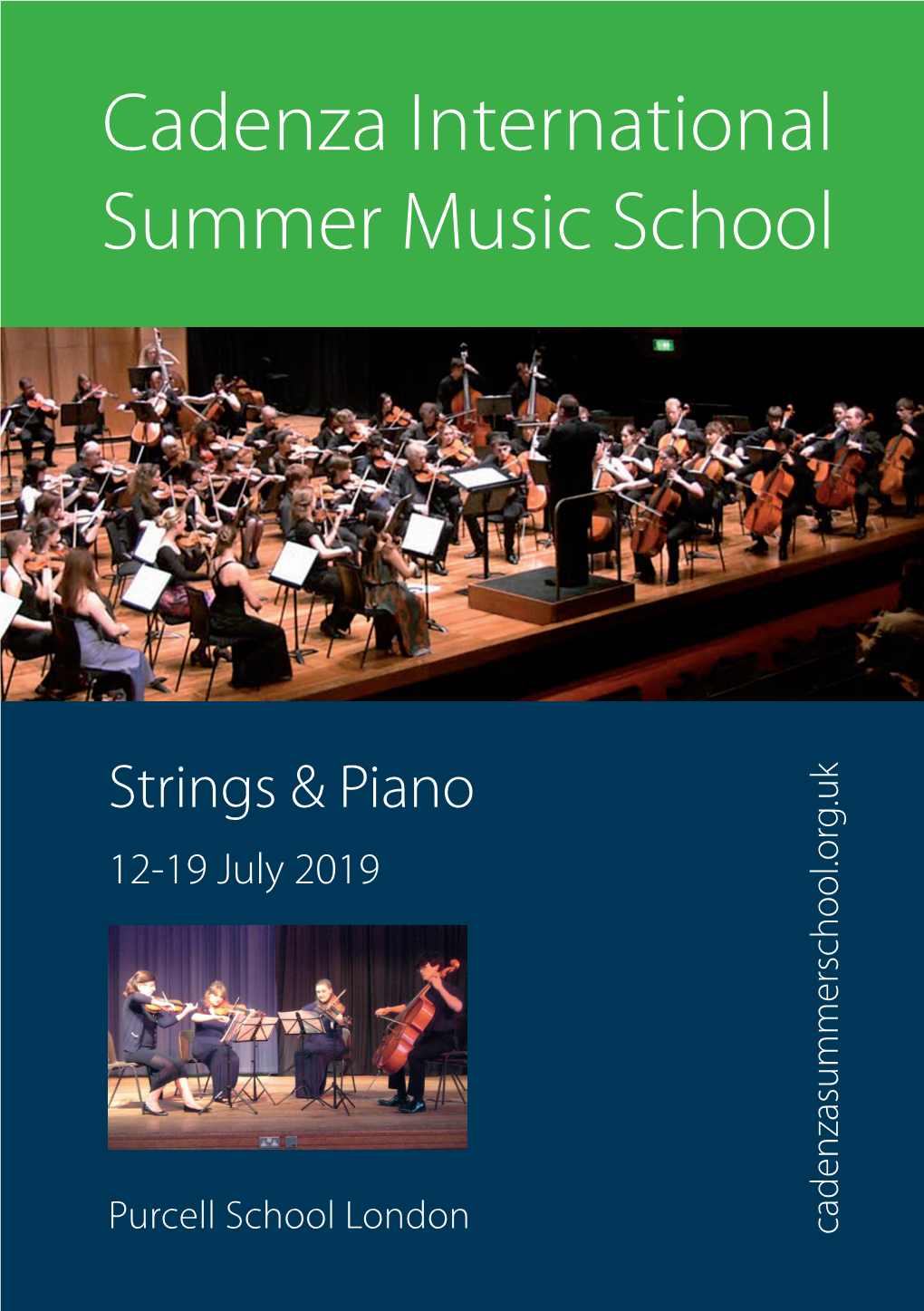 Cadenza International Summer Music School for Strings and Piano