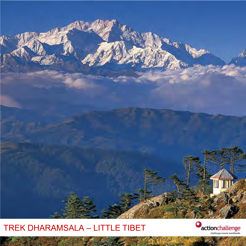 Trek Dharamsala – Little Tibet 1 Itinerary- Outline for Bespoke Trips