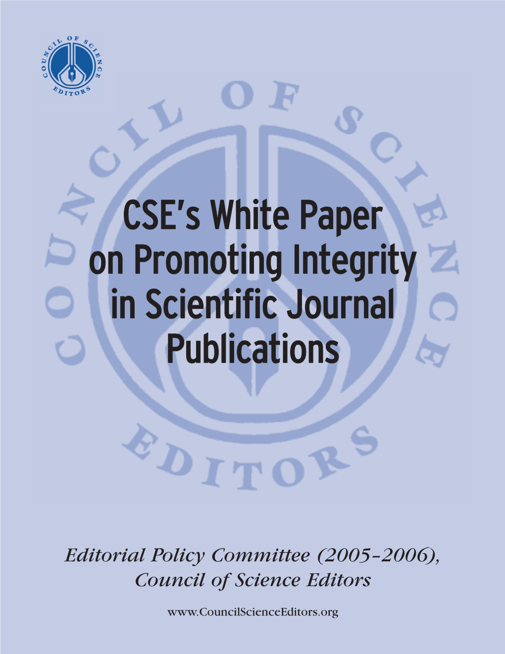 CSE's White Paper on Promoting Integrity in Scientific Journal