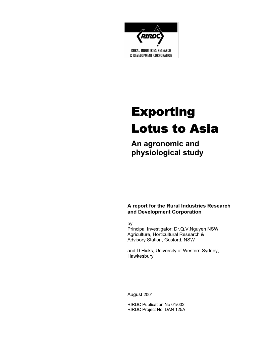 Exporting Lotus to Asia an Agronomic and Physiological Study