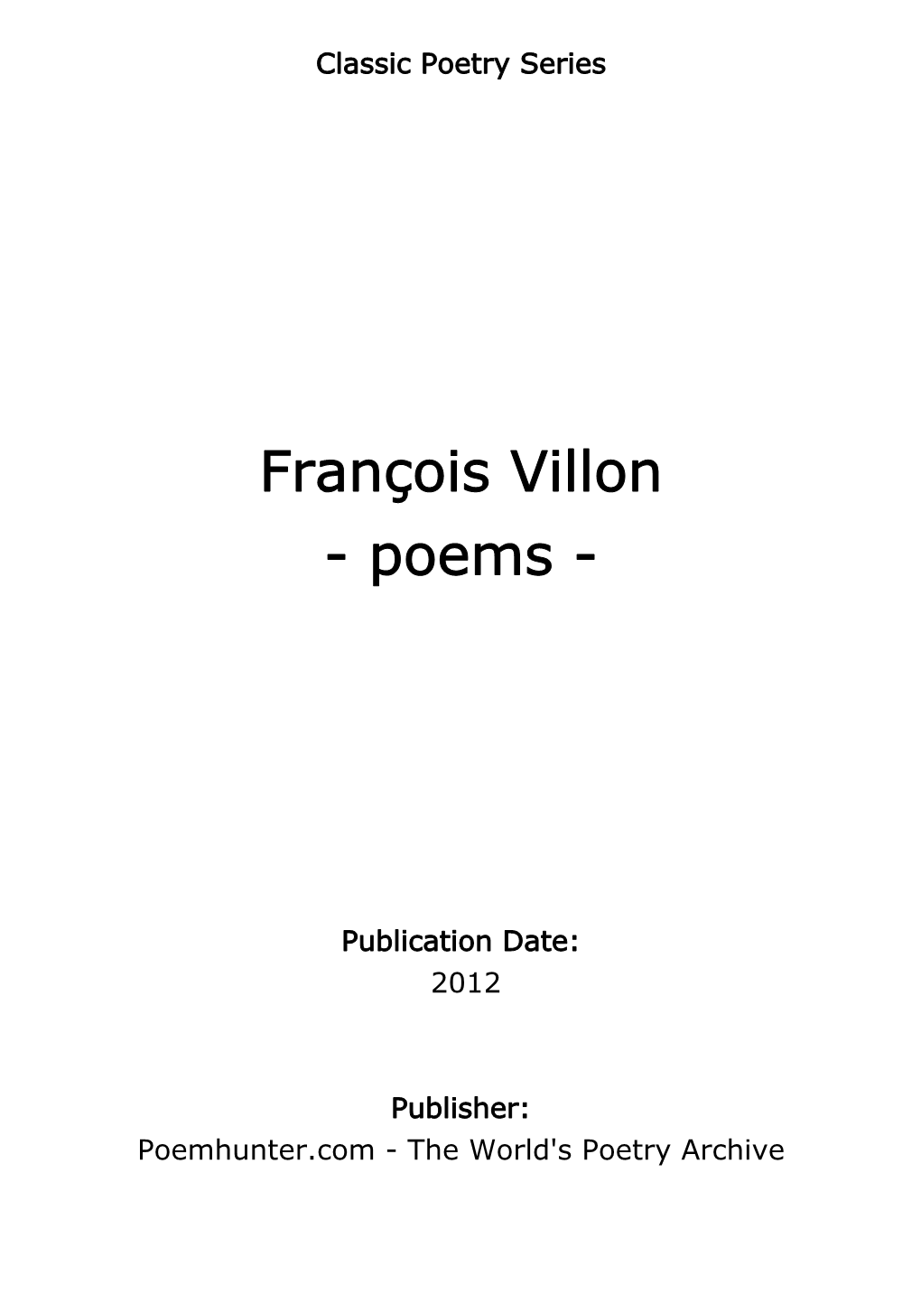 François Villon - Poems