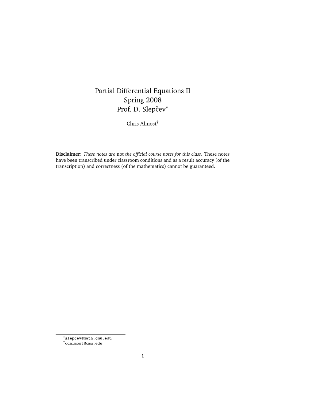 Partial Differential Equations II Spring 2008 Prof. D. Slepcev∗