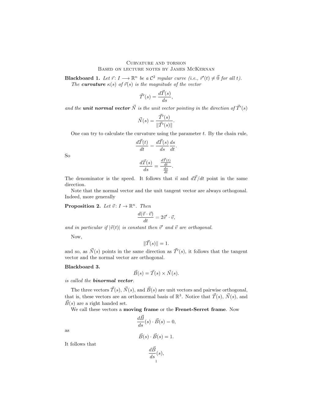 Curvature and Torsion Based on Lecture Notes by James Mckernan Blackboard 1