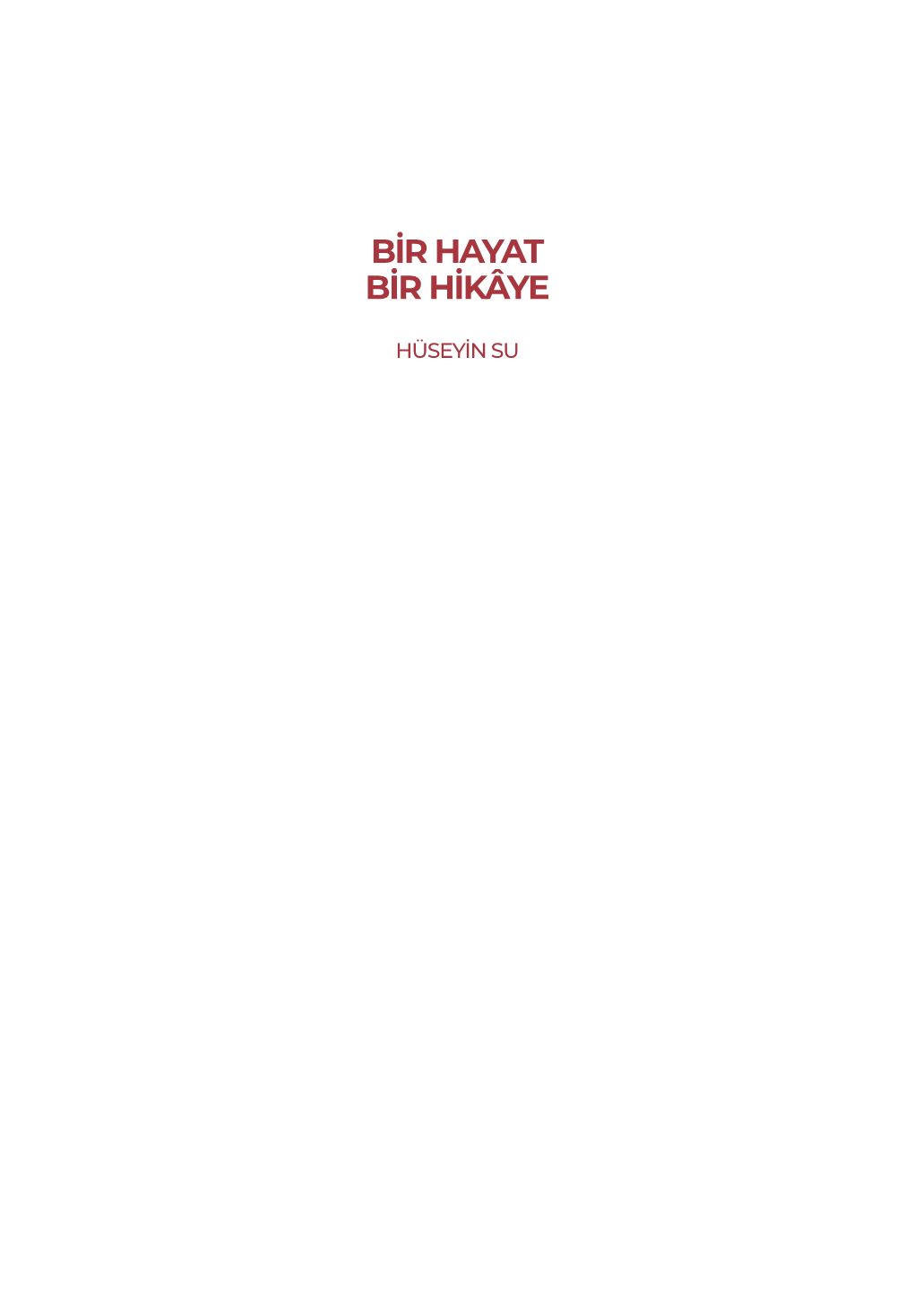 Bir Hayat Bir Hikâye