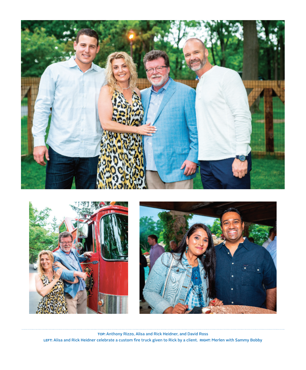 Anthony Rizzo, Alisa and Rick Heidner, and David Ross LEFT: Alisa and Rick Heidner Celebrate a Custom Fire Truck Given to Rick by a Client