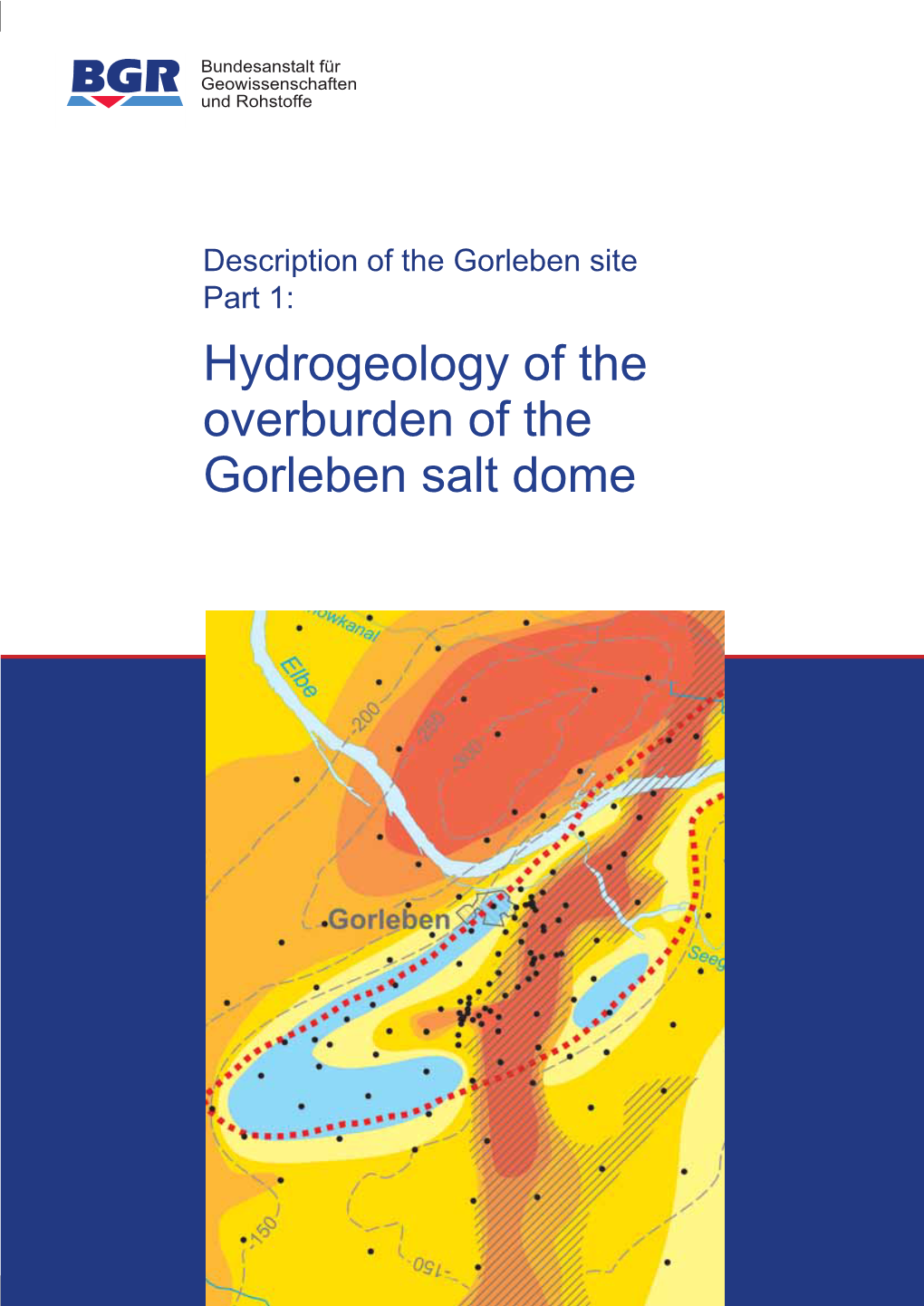 Hydrogeology of the Overburden of the Gorleben Salt Dome