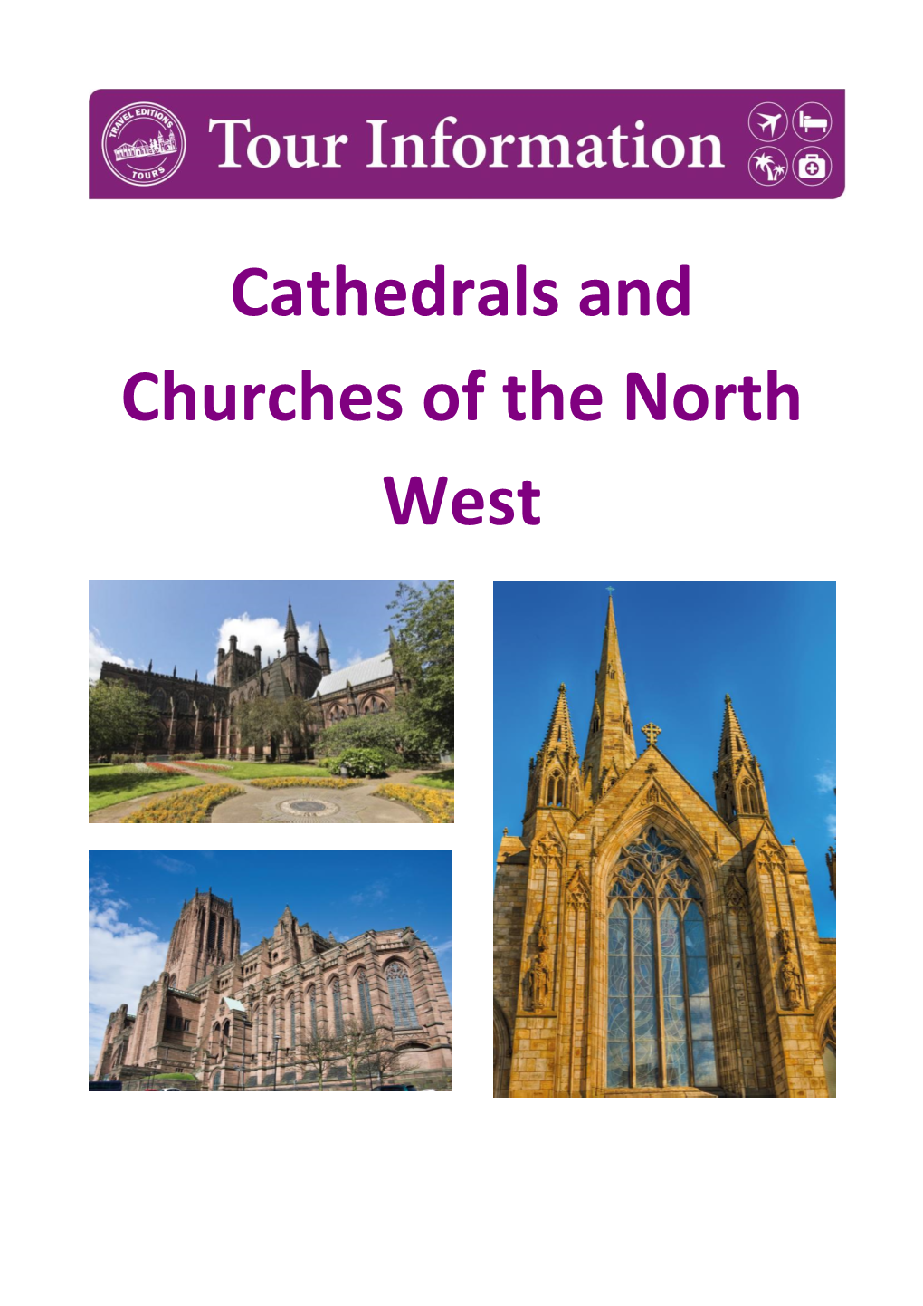Cathedrals and Churches of the North West