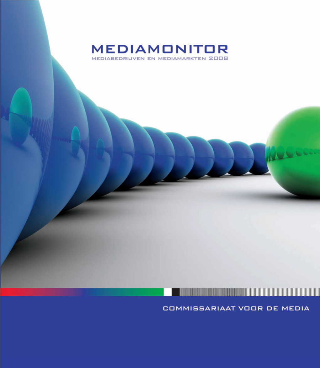 Mediamonitor – Mediabedrijven En Mediamarkten 2008