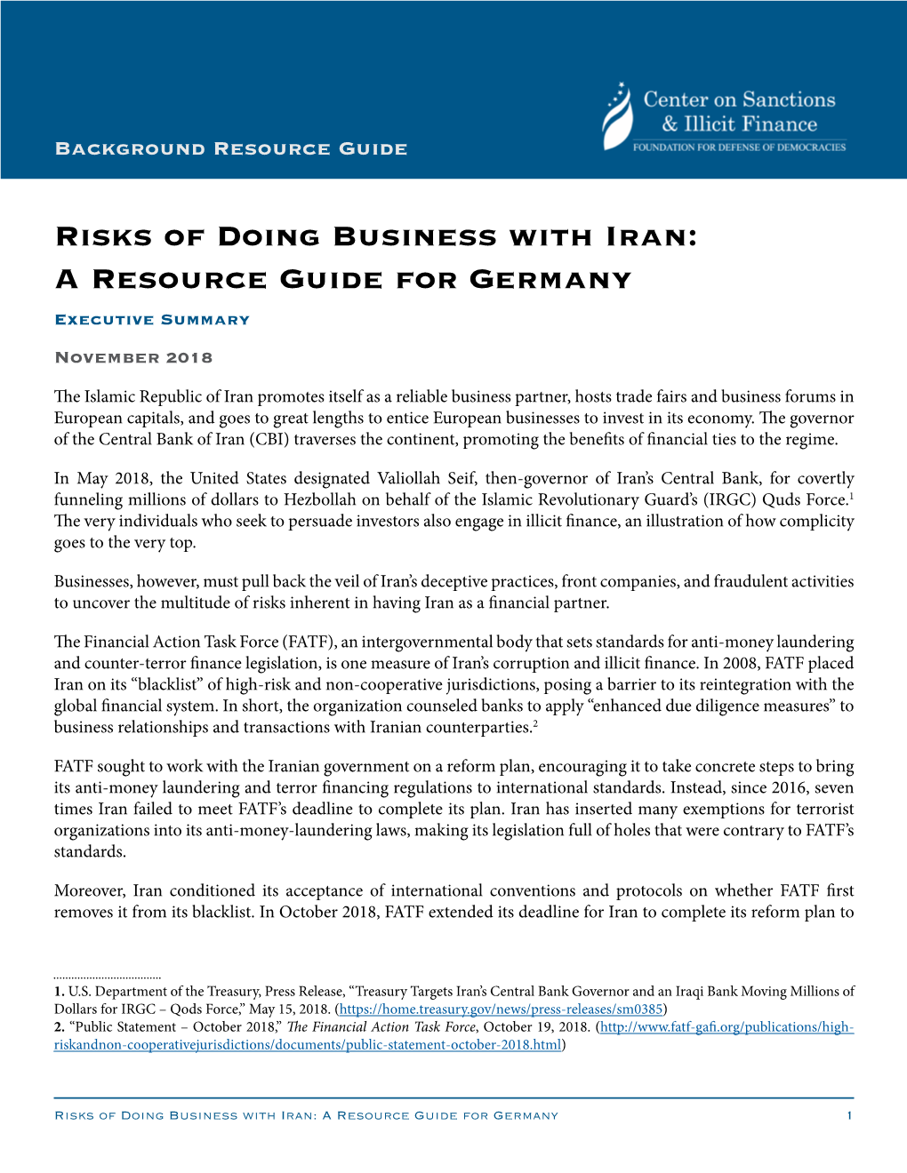 Risks of Doing Business with Iran: a Resource Guide for Germany Executive Summary November 2018