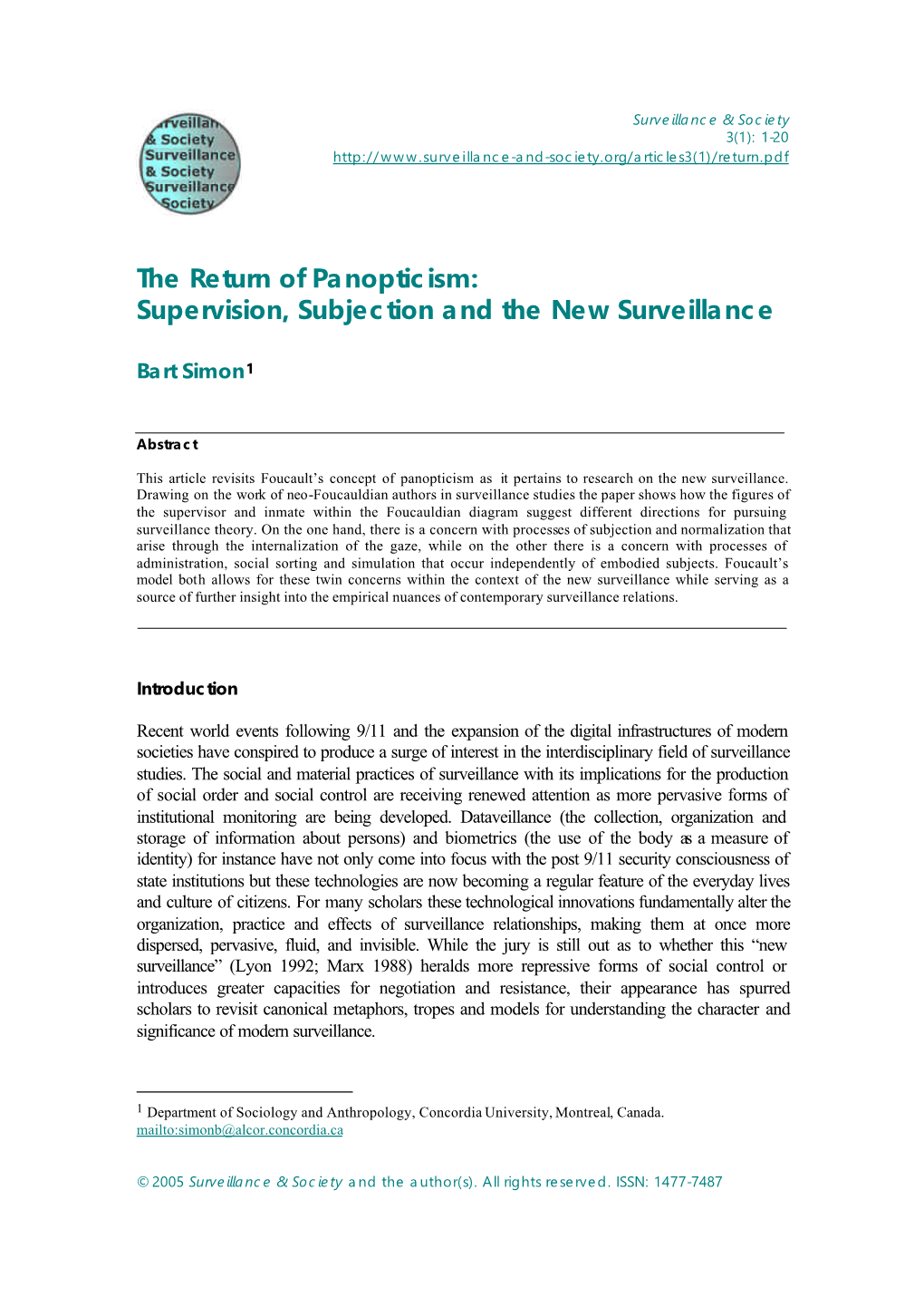 The Return of Panopticism: Supervision, Subjection and the New Surveillance