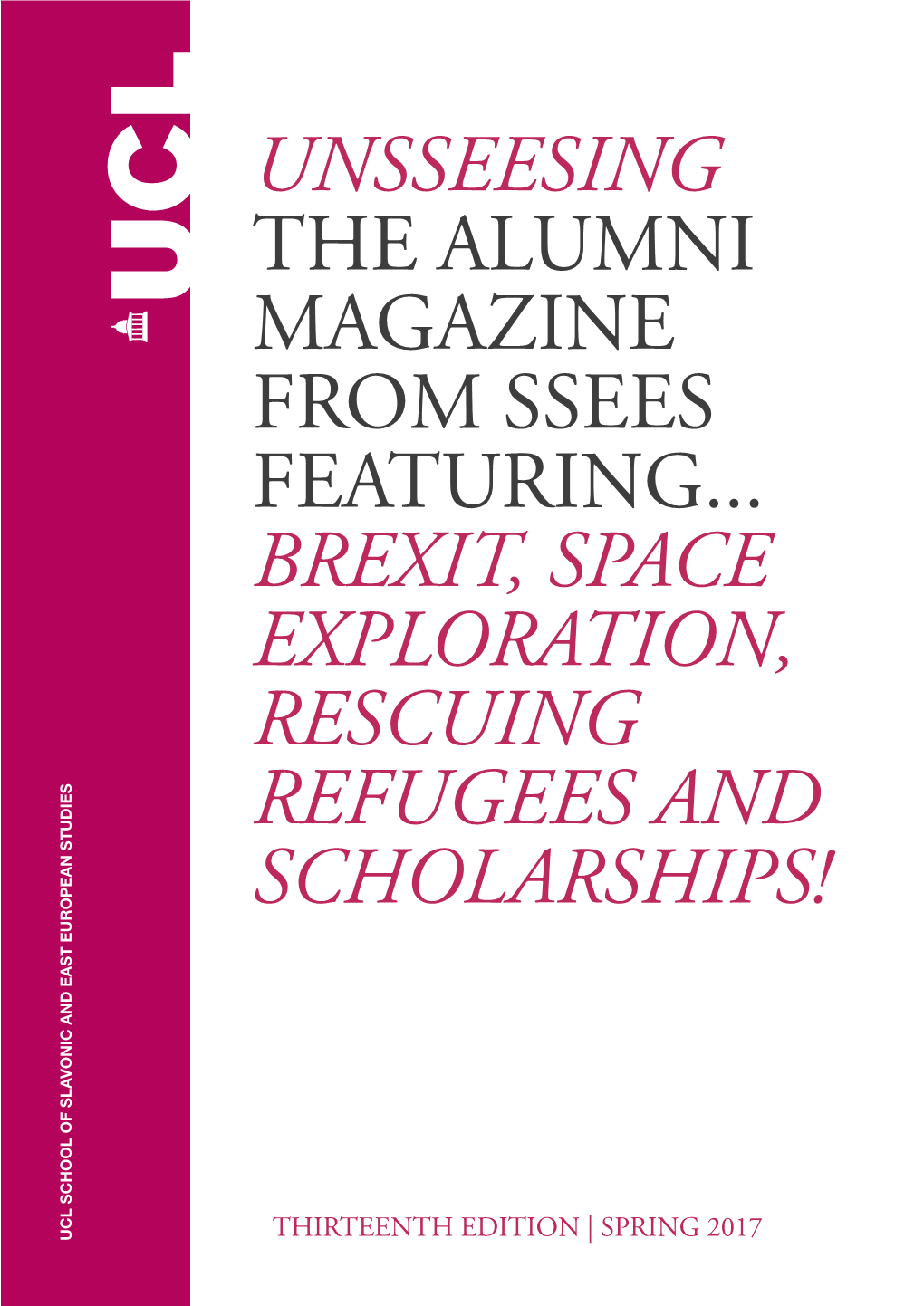 Unsseesing the Alumni Magazine from Ssees