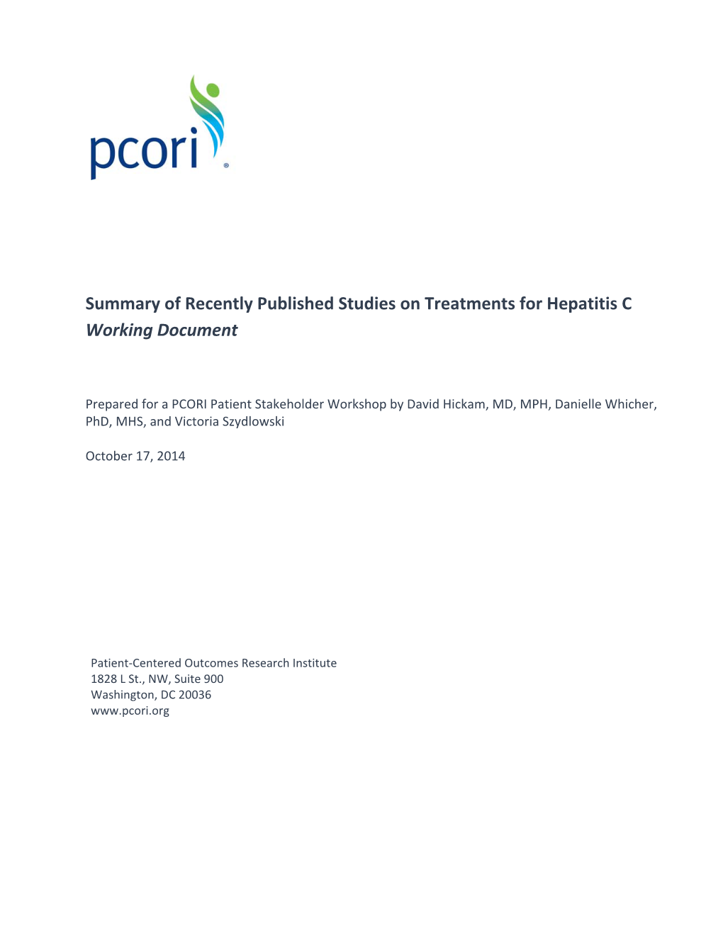 Summary of Recently Published Studies on Treatments for Hepatitis C Working Document