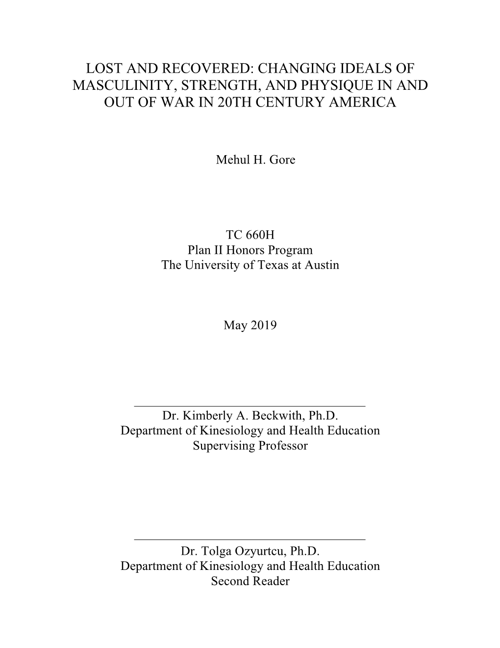 Lost and Recovered: Changing Ideals of Masculinity, Strength, and Physique in and out of War in 20Th Century America