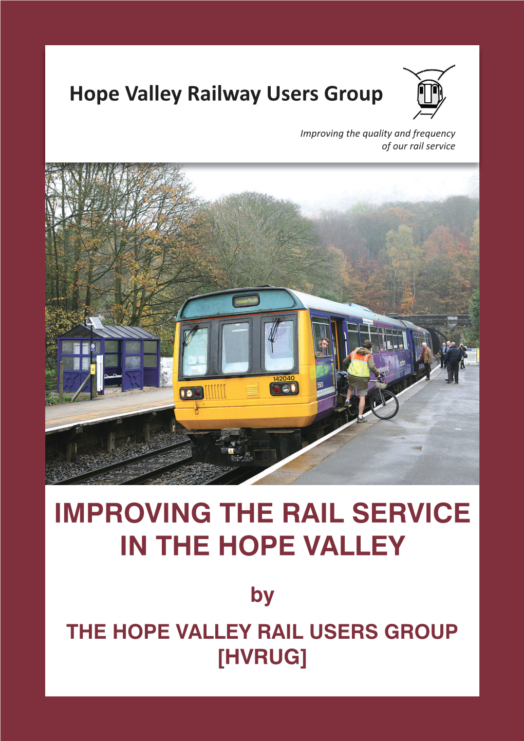 Improving the Rail Service in the Hope Valley