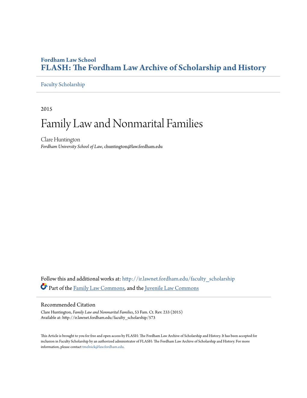 Family Law and Nonmarital Families Clare Huntington Fordham University School of Law, Chuntington@Law.Fordham.Edu