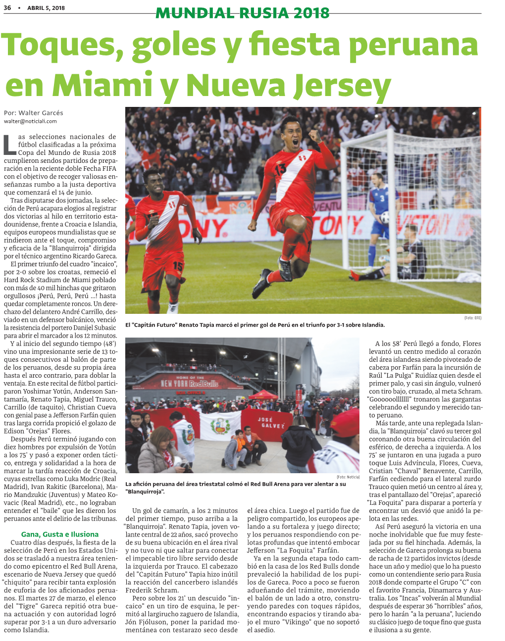 Toques, Goles Y Fiesta Peruana En Miami Y Nueva Jersey