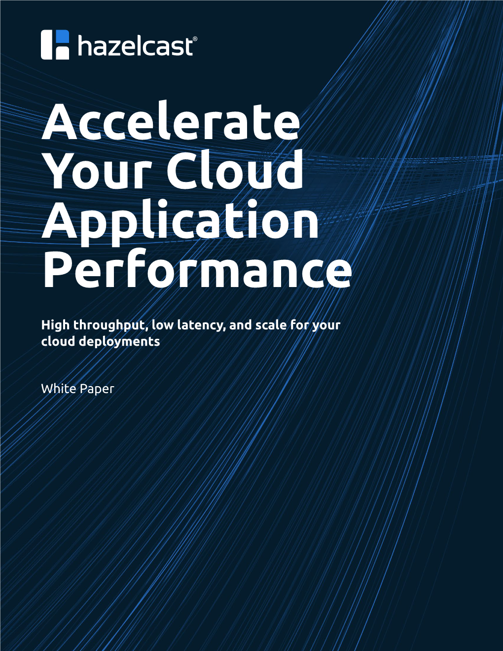 Accelerate Your Cloud Application Performance