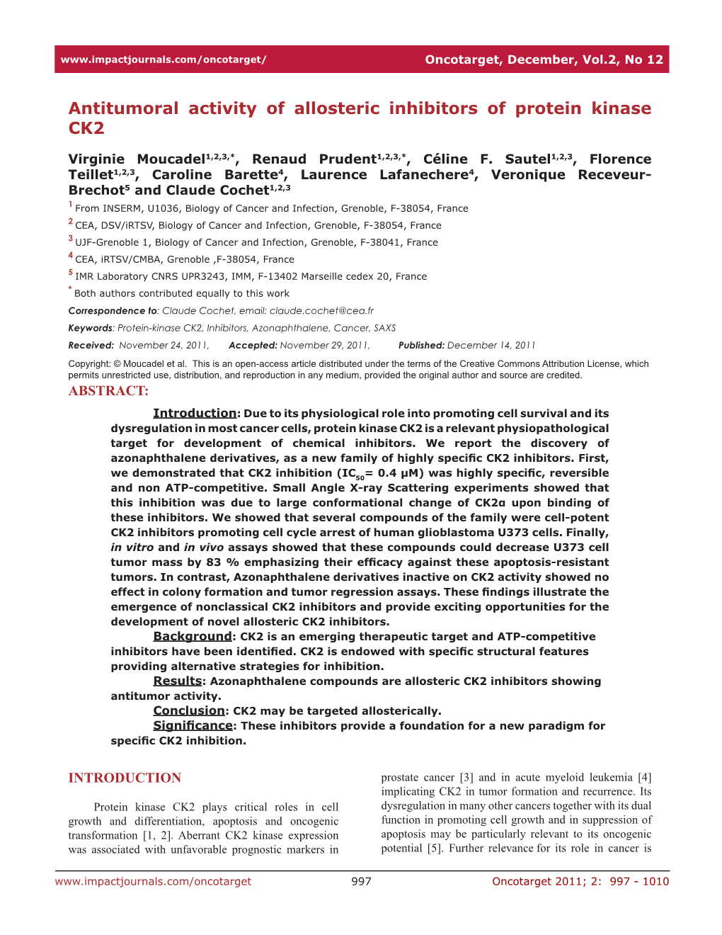 Antitumoral Activity of Allosteric Inhibitors of Protein Kinase CK2