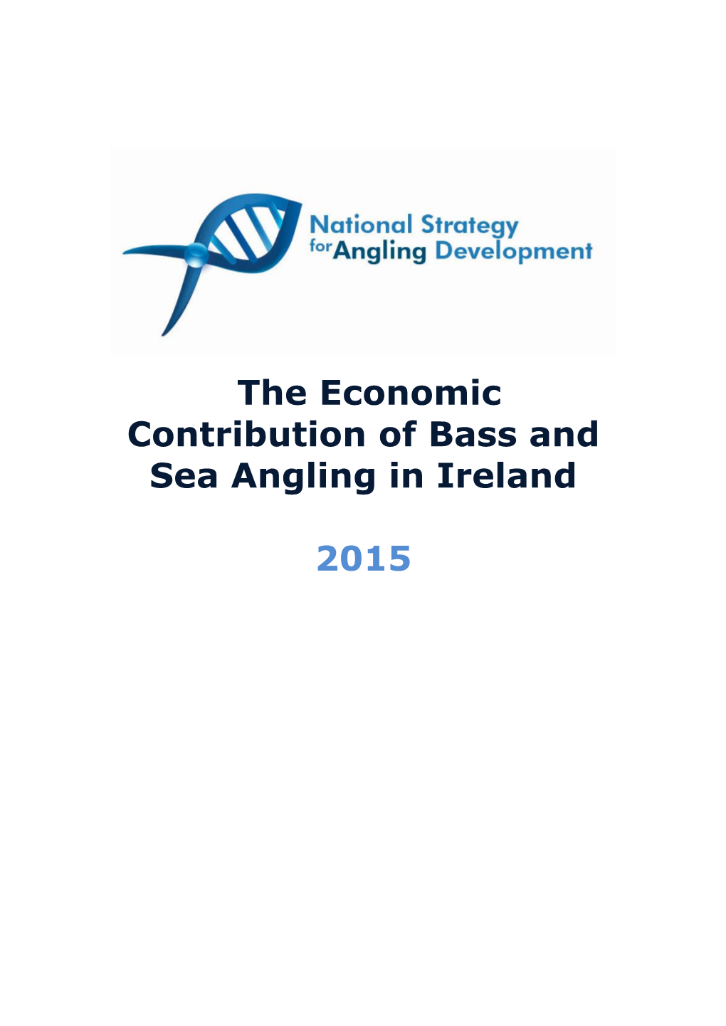 The Economic Contribution of Bass and Sea Angling in Ireland 2015