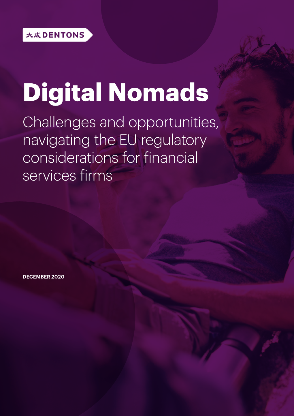 Digital Nomads Challenges and Opportunities, Navigating the EU Regulatory Considerations for Financial Services Firms