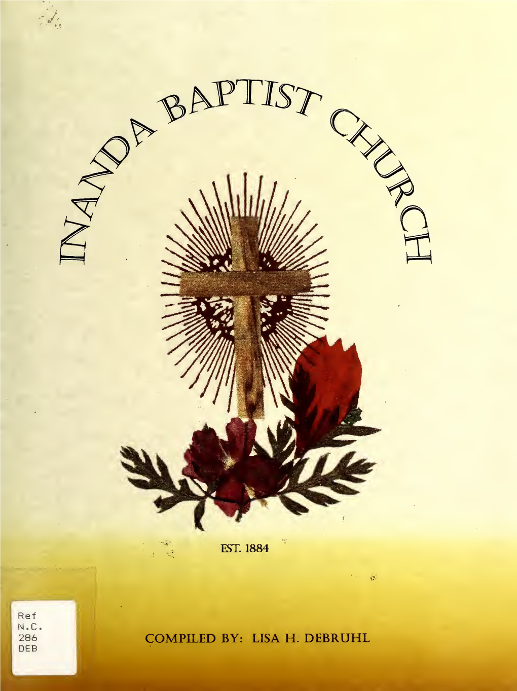 The History of Inanda Baptist Church, Asheville, North Carolina / Compiled