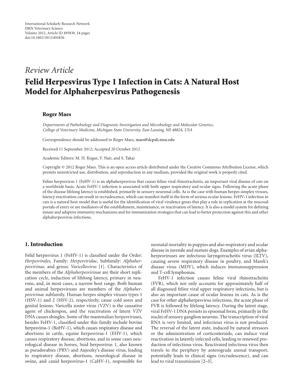 Felid Herpesvirus Type 1 Infection in Cats: a Natural Host Model for Alphaherpesvirus Pathogenesis