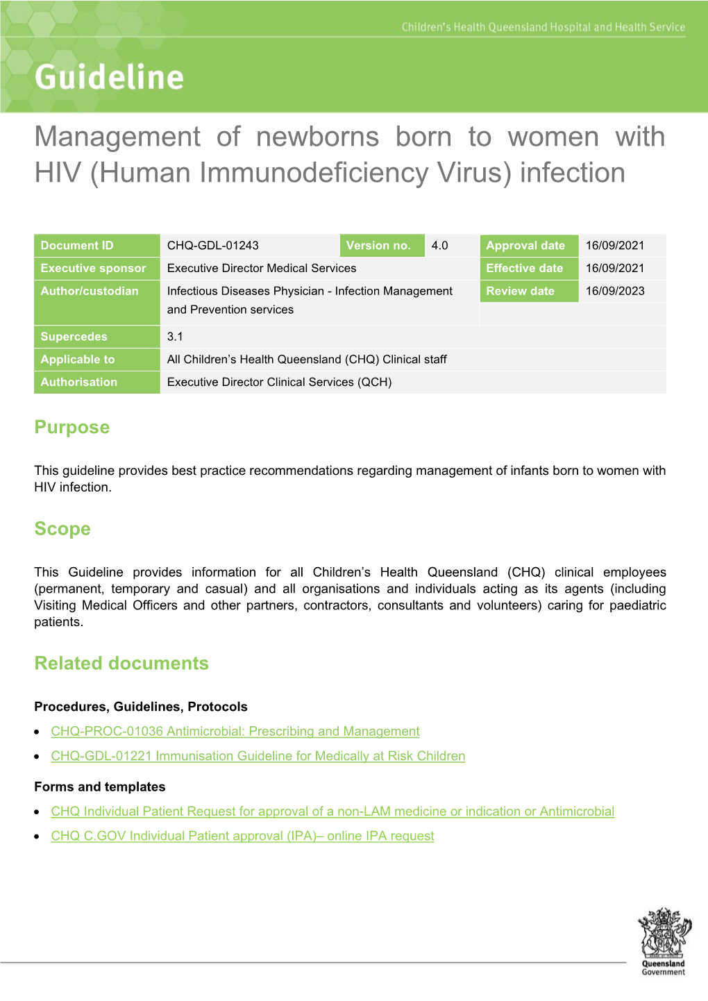 Management of Newborns Born to Women with HIV (Human Immunodeficiency Virus) Infection