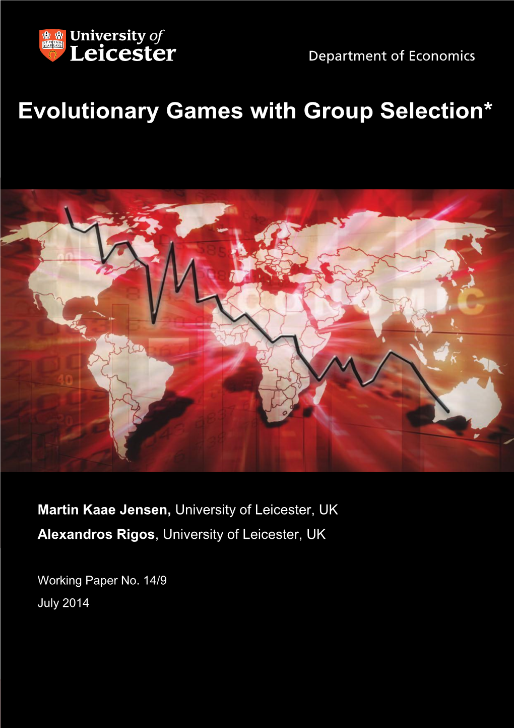 Evolutionary Games with Group Selection*