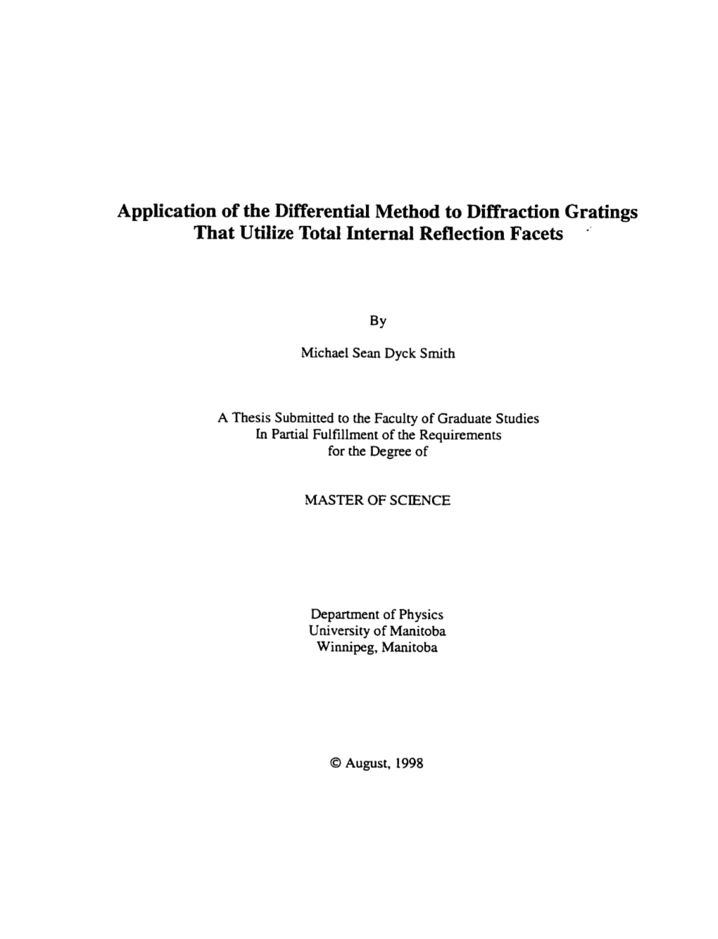 Application of the Differential Method to Diffraction Gratings That Utilize Total Intemal Reflection Facets