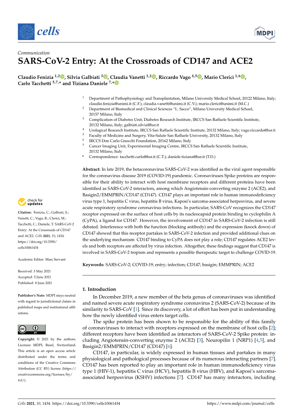 SARS-Cov-2 Entry: at the Crossroads of CD147 and ACE2