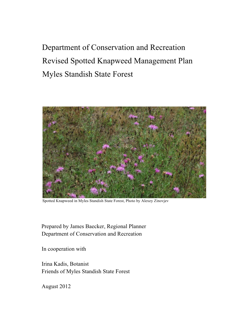 Department of Conservation and Recreation Revised Spotted Knapweed Management Plan Myles Standish State Forest