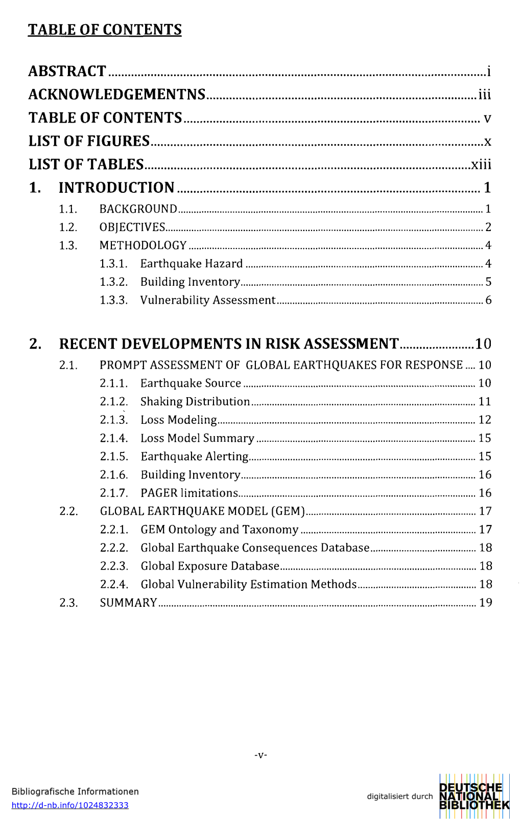 TABLE of CONTENTS ABSTRACT I ACKNO WLEDGEMENTNS Iii TABLE of CONTENTS V LIST of FIGURES X LIST of TABLES Xiii 1. INTRODUCTION 1